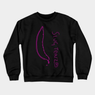 Slug Tears TM Crewneck Sweatshirt